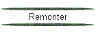 Remonter