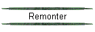 Remonter