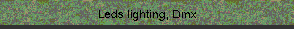 Leds lighting, Dmx