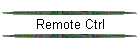 Remote Ctrl