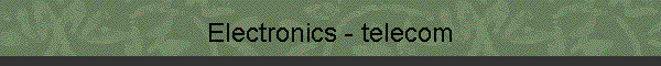 Electronics - telecom