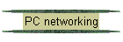 PC networking