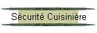 Scurit Cuisinire