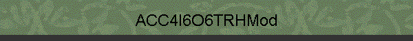 ACC4I6O6TRHMod