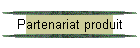 Partenariat produit